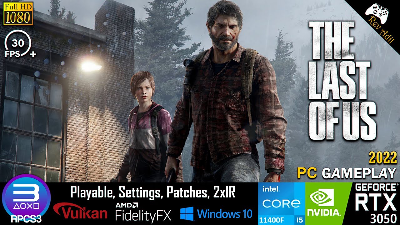 The Last of Us Part I (Emulator for PS3) Video Game (PC)