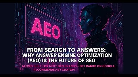 Answer Engine Optimization(AEO) is the future of SEO