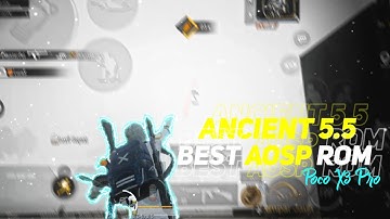 Ancient OS 5.5 | Best Customization & Best Gaming Performance ?? | PUBGM Montage
