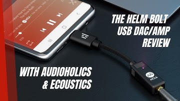 HELM BOLT Review Excerpt from AUDIOHOLICS & ECOUSTICS