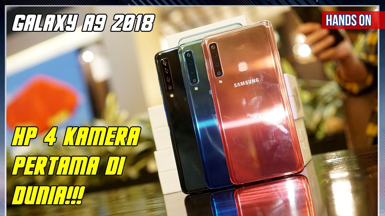 Samsung Galaxy A9 2018 Indonesia HP 4 Kamera Pertama Di