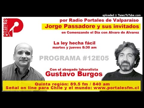 Gustavo Burgos y Jorge Passadore. Radio Portales de Valparaíso. #12L05 (Martes 06-12-2016)