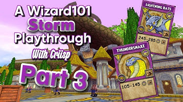 A Wizard101 Storm Playthrough - Part 3 (Cyclops Lane)