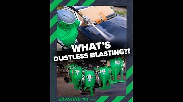 What Is Dustless Blasting? | Dustless Blasting 101