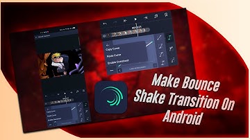 Smooth Bounce Shake  Transition | Alight Motion Tutorial | On Andriod