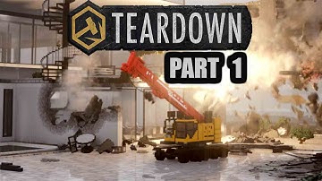 Teardown - Gameplay Walkthrough - Part 1 - "Everything Is Destructible!"