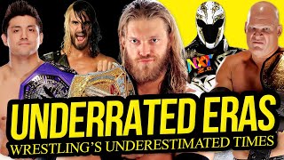 UNDERRATED ERA'S | Wrestling's Underestimated Times!