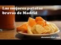 LAS MEJORES PATATAS BRAVAS DE MADRID
