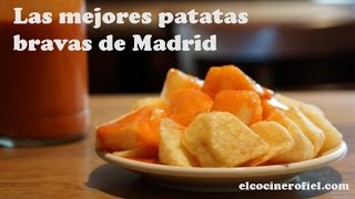 LAS MEJORES PATATAS BRAVAS DE MADRID