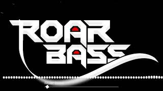 Tum toh dhookebaaz | तुम तो धोकेबाज | remix | Roar bass