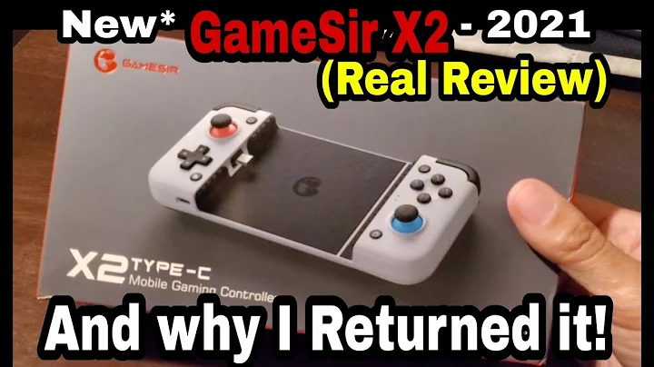 GameSir X2 New Version 2021 (Real Review) and why I Returned it!