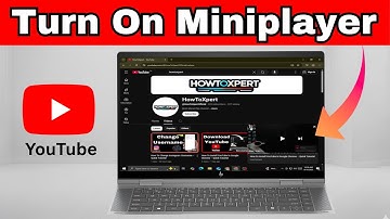 How To Turn On Miniplayer On YouTube – Quick Tutorial