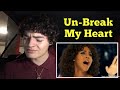 Toni Braxton - Unbreak My Heart | REACTION