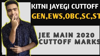 JEE Main 2020 cutoff Marks Category wise | Minimum Marks for Clear cuttoff of Main