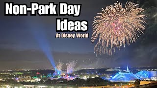 What to Do on an Adults-Only Disney Trip | Non-Park Things to do at Disney World