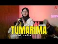 TUMARIMA - NAZMI NADIA (LIVE SESSION)