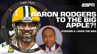 IF AARON RODGERS COMES TO THE BIG APPLE, LOOK OUT! 🗣️🍎 - Stephen A. Smith | First Take