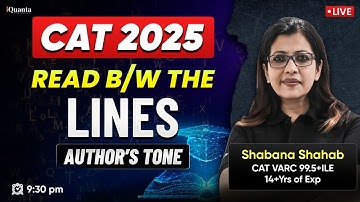 Read Between the Lines: RC Inferences-PYQS Part-2 with Shabana Ma’am | CAT 2025