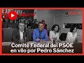 Directo  manifestacin en ferraz y comit federal del psoe