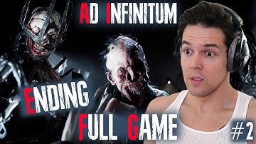 GOOD ENDING! - Ad Infinitum Full Gameplay Walkthrough PART 2
