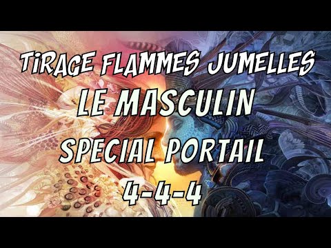 TIRAGE FLAMMES JUMELLES MASCULIN - SPECIAL PORTAIL 444