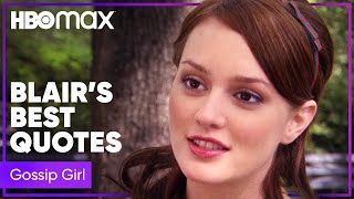 Gossip Girl | Blair Waldorf's Most Iconic Quotes | HBO Max screenshot 1