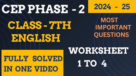 pseb class 7th english CEP phase 2 worksheet 1 to 4 fully solved #solved #solution #pseb