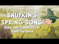 Snufkin&#39;s Spring Song | A Moomin song by Tove Jansson | Translated and covered by Henry Kathman