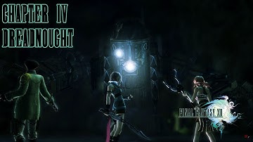 Final Fantasy XIII Gameplay Walkthrough Part 15 - Chapter 4: Dreadnought