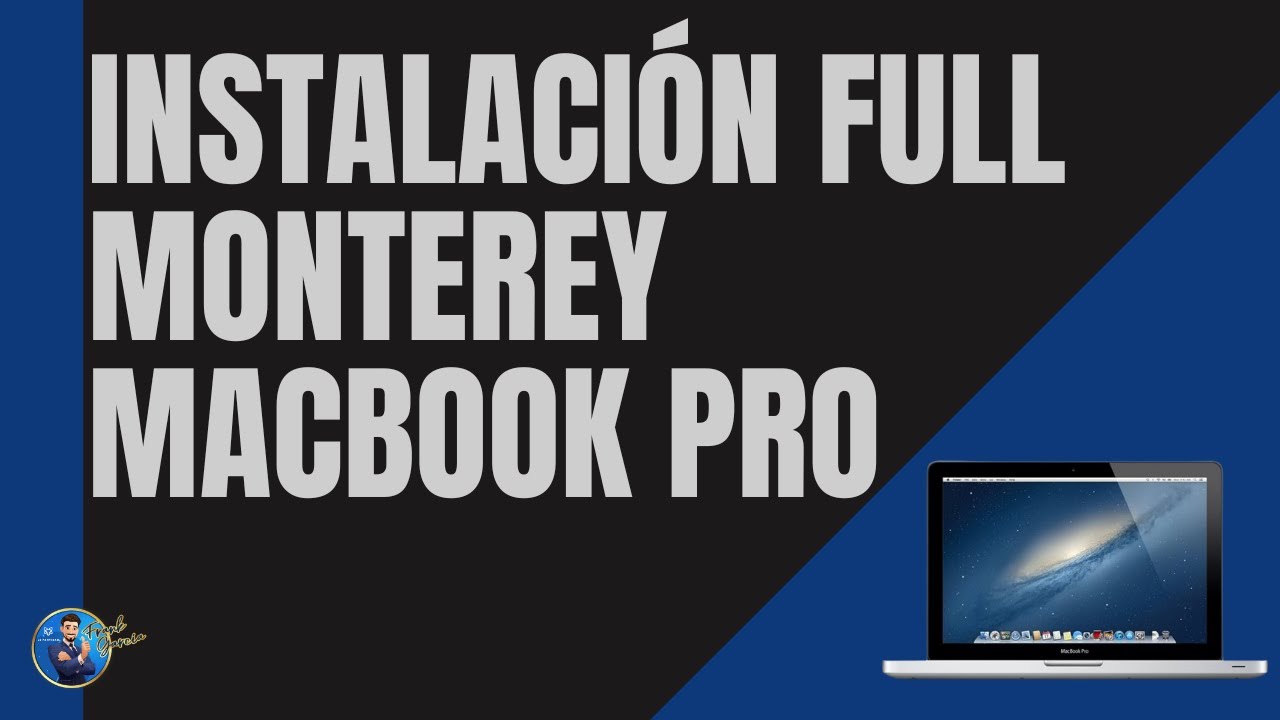 Instalación FULL en MacBook Pro A1278 2012 Monterey - YouTube