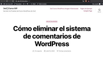 Cómo eliminar el sistema de comentarios de WordPress