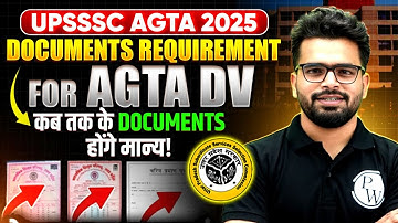 UPSSSC AGTA Latest News | UPSSSC AGTA DV Documents Required! | UPSSSC AGTA Result 2025