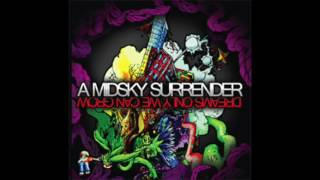 A Midsky Surrender - Dreams Only We Can Grow (Full EP 2009)