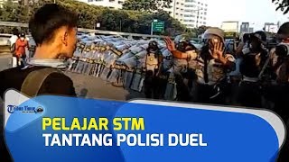 VIRAL Video Pelajar STM Tantang Polisi Duel Tangan Kosong saat Demo