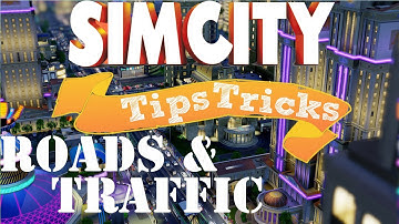 Simcity Roads & Traffic Explained (Tips & Tricks)