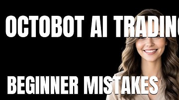 How to Use OctoBot AI Trading Bot Properly  Beginner Mistakes That Cost You