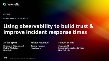 AWS re:Invent 2022 - Using observability to build trust & improve incident response times (PRT317)