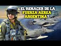 ¿Cómo se PREPARA la Fuerza Aérea Argentina en 2021 y cuáles son las PROYECCIONES para su flota?