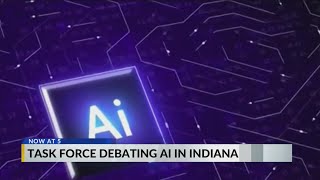 Task force to debate AI's impact on Hoosier jobs