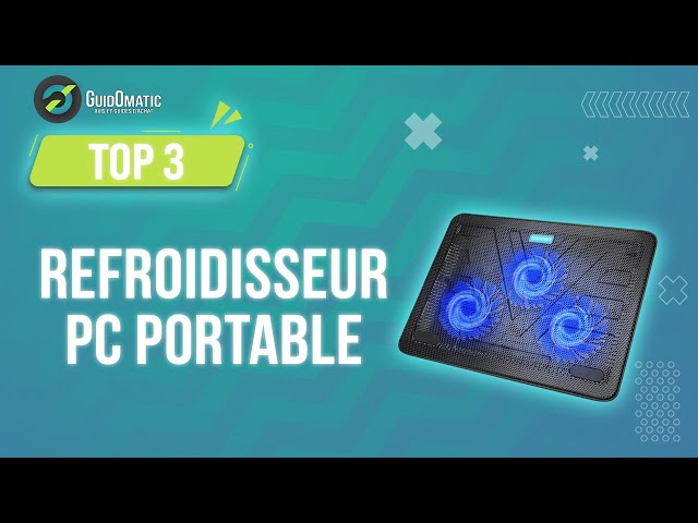 ⭐️ TOP 3 : REFROIDISSEUR PC PORTABLE (NOUVEAUTÉS) 2023 