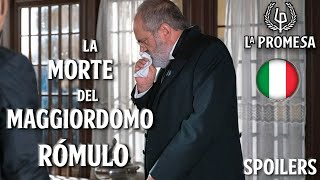 Anticipazioni “La Promessa” Spoiler: LA MORTE DEL MAGGIORDOMO RÓMULO #lapromessa #spoiler 🇮🇹