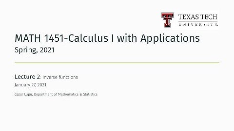 Zoom Lecture 2 | TTU MATH 1451-Calculus I with Applications, Spring 2021