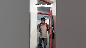 1st day in hostel 😂 vs 1st week  | #shorts
