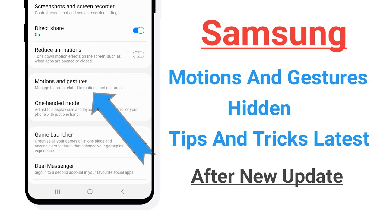 Samsung Motions And Gestures Hidden Tips And Tricks Latest After New ...