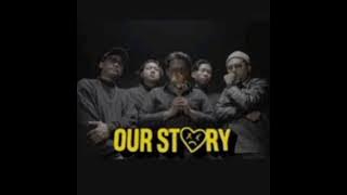 Our Story - Hanya Kamu Official Music