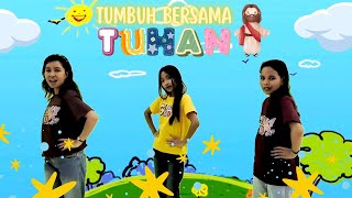 [SMGT Tallo] TUMBUH BERSAMA TUHAN - Gerak dan Lagu