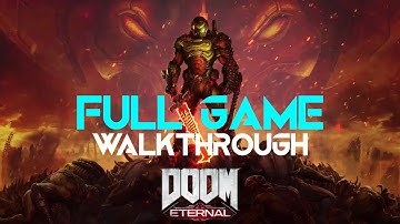 DOOM ETERNAL Walkthrough Gameplay  Part 1 Full Game  No Commentary 720p