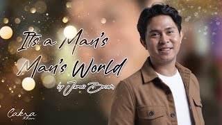 It’s a Man’s Man’s World - James Brown ( cover )