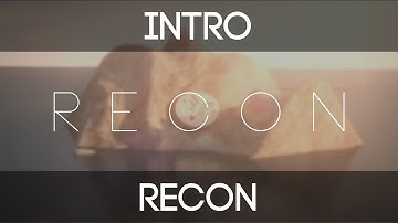 Intro | Recon | by ReconFX