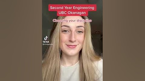 UBC Okanagan Engineering - Choosing Your Discipline